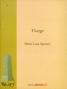 viatge-maria luisa spaziani-9788495510105