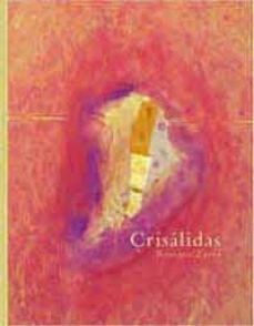 crisalidas-rossana zaera clausell-9788495881205