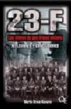 23-f las claves de una trama oscura: reflexiones y conclusiones-martin bravo navarro-9788496016705