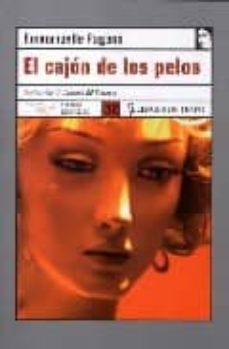 el cajon de los pelos-emmanuelle pagano-9788496080805