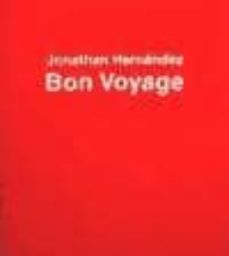 bon voyage. jonathan hernandez-jonathan hernandez-9788496159105