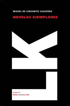 novelas ejemplares-miguel de cervantes saavedra-9788496428805