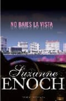 no bajes la vista-9788496575905