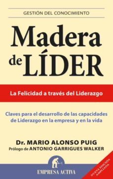madera de lider-mario alonso puig-9788496627505
