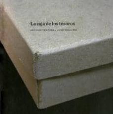 la caja de los tesoros-antonio ventura-9788496722705