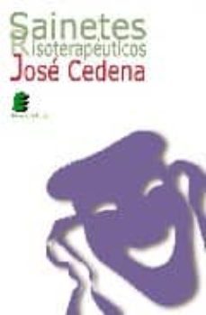 sainetes risoterapeuticos-jose cedena sanchez cabezudo-9788496910805