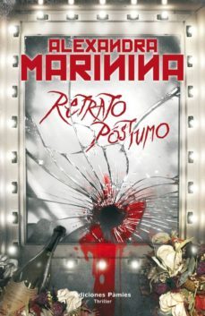 (pe) retrato postumo-alexandra marinina-9788496952805