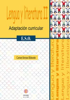 lengua y literatura ii. adaptacion curricular eso-carmen serrano belmonte-9788497004305