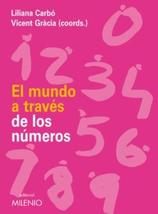 el mundo a través de los números (ebook)-liliana carbo marti-vicent gracia-9788497433105