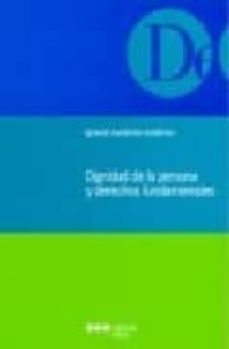 dignidad de las personas y derechos fundamentales-9788497682305