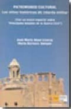 patrimonio cultural: los sitios historicos de interes militar-9788497728805