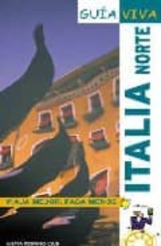 italia norte (guia viva)-maria garcia yelo-isabel moran-9788497761505