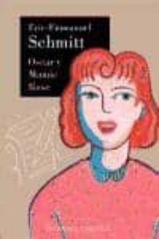 oscar y mamie rose-eric emmanuel schmitt-9788497770705