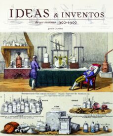 ideas e inventos de un milenio-javier ordoñez-9788497857505