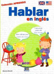 aprendo hablar en ingles-eleonora barsotti-9788497866705