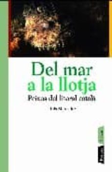 del mar a la llotja-9788498090505
