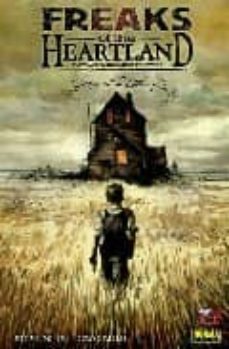 freaks of the heartland (made in hell nº 19)-9788498143805