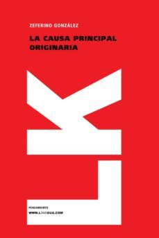 la causa principal originaria-zeferino gonzalez diaz de tuñon-9788498162905