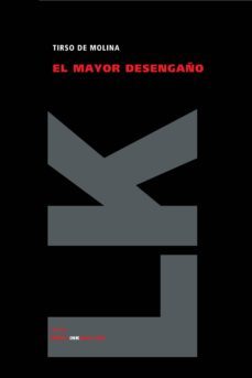 el mayor desengaño-tirso de molina-9788498165005