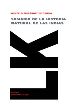 sumario de la historia natural de las indias-9788498166705