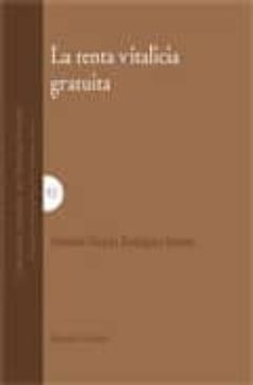 la renta vitalicia gratuita-9788498361605