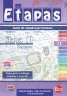 etapas 11 - libro del alumno/ejercicios + cd (b2.2)-9788498483505