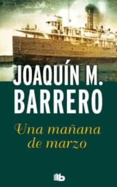una mañana de marzo (serie corazon rodriguez 3)-9788498728705