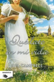 quedate en mi vida-ava campbell-9788498729405