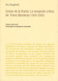 iconos de la tirania: la recepcion critica de tirano banderas (19 26-2000)-dru dougherty-9788498876505