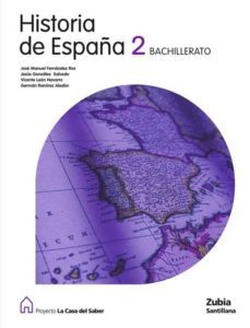 historia  españa 2º bachillerato  zubia ed 2009-9788498940305