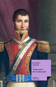 unipersonal del arcabuceado (ebook)-jose joaquin fernandez de lizardi-9788498978605