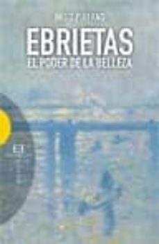 ebrietas: el poder de la belleza-iñigo pirfano laguna-9788499201405