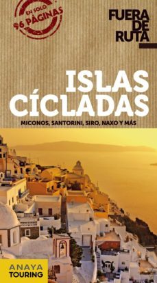 islas cicladas 2013 (fuera de ruta)-ana ron-9788499355405