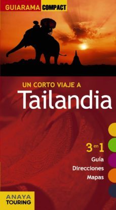 un corto viaje a tailandia 2014 (guiarama compact)-9788499356105