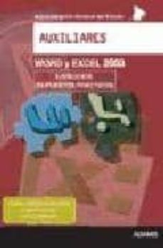 word y excel 2003: auxiliares administracion general del estado: ejercicios (supuestos practicos) (2ª ed.)-wole soyinka-9788499436005