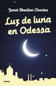 luz de luna en odessa (ebook)-janet skeslien charles-9788499440705