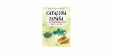 cataluña y españa-desiderio fernandez manjon-9788499492605