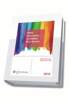 2000 soluciones contables pgc pymes 2015-angel alonso perez-raquel pousa soto-9788499546605