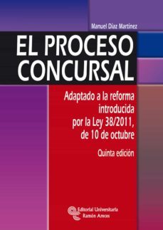 el proceso concursal (5ª ed.)-9788499611105