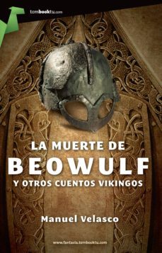 la muerte de beouwulf y otros cuentos vikingos (ebook)-9788499673905