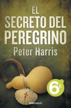 el secreto del peregrino-peter harris-9788499891705