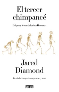 el tercer chimpance: origen y futuro del animal humano-jared diamond-9788499924205
