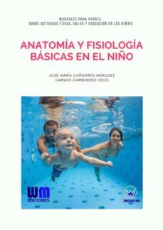 anatomia y fisiologia basicas en el niño (ebook)-9788499935805