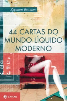 44 cartas do mundo líquido moderno (ebook)-zygmunt bauman-9788537807705