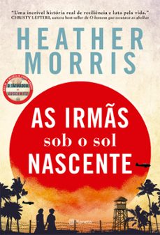 as irmãs sob o sol nascente (ebook)-heather morris-9788542226805
