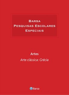 tematica - artes - arte classica grecia (ebook)-editora planeta do brasil-9788542232905