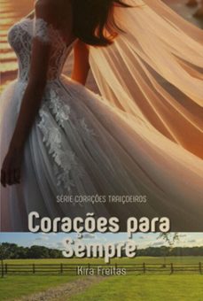 coraçes para sempre (ebook)-freitas kira-9788545516705