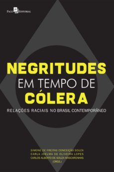 negritudes em tempo de colera (ebook)-simone freitas conceiçao de souza-9788546220205