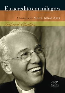 eu acredito em milagres (ebook)-gabriel chalita-9788576775805