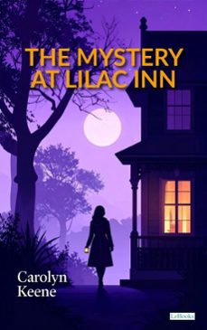 the mystery at lilac inn (ebook)-carolyn keene-9788583868705